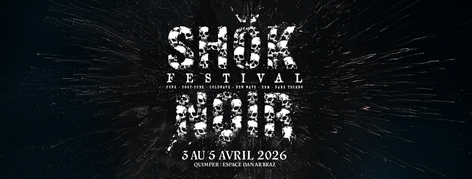 Festival Shok Noir 2026